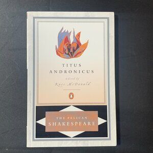 Titus Andronicus (The Pelican Shakespeare) Paperback Book by Russ McDonald